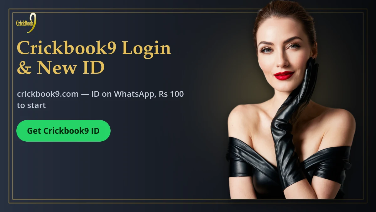 Crickbook9 Login & New ID — Crickbook9 banner: crickbook9.com — ID on WhatsApp, ₹100 to start